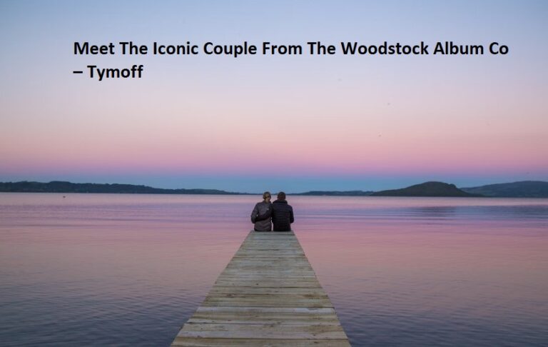 Meet The Iconic Couple From The Woodstock Album Co – Tymoff